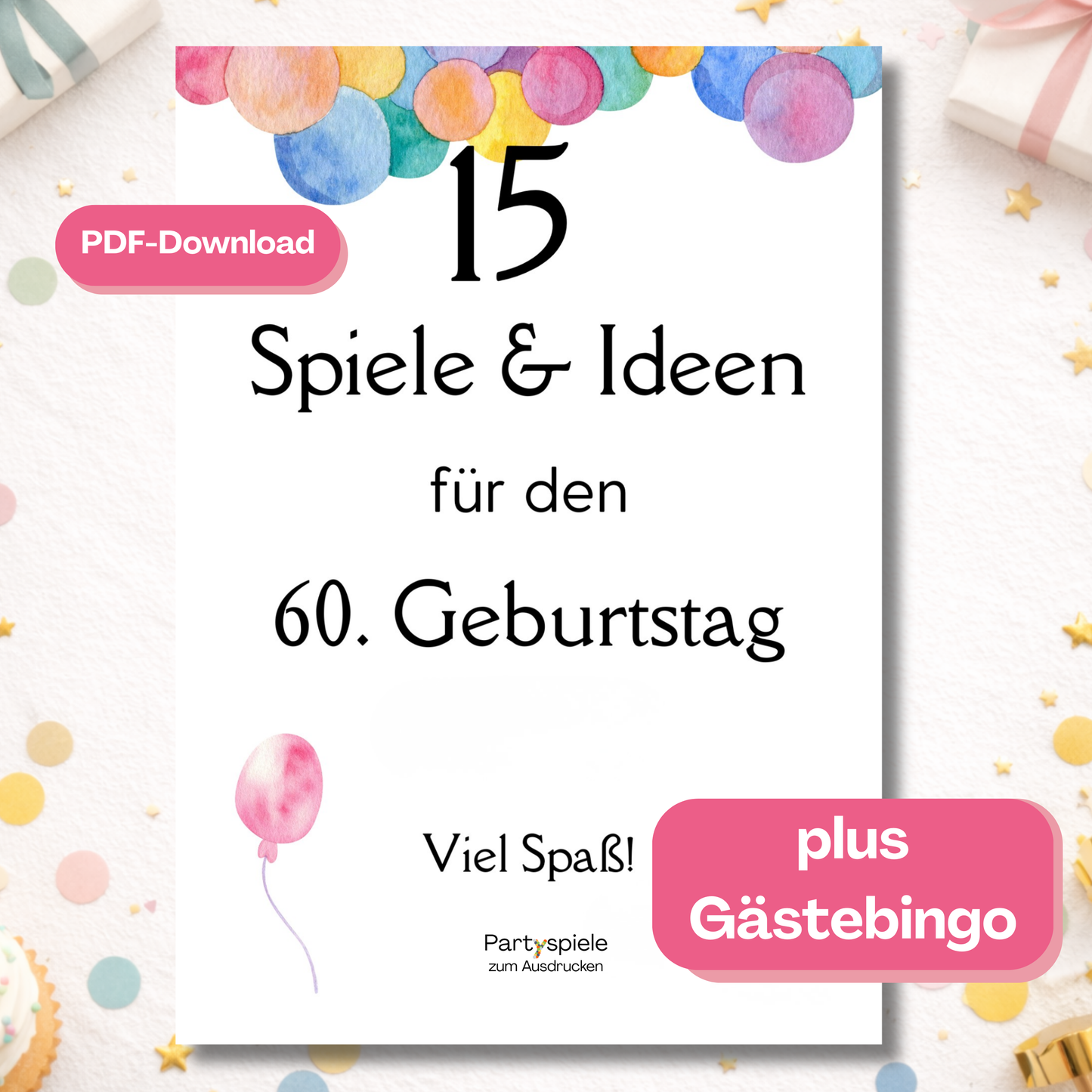 Spieleset 60. Geburtstag (1966) – 15 Partyspiele, Quiz & Gästebingo zum Ausdrucken