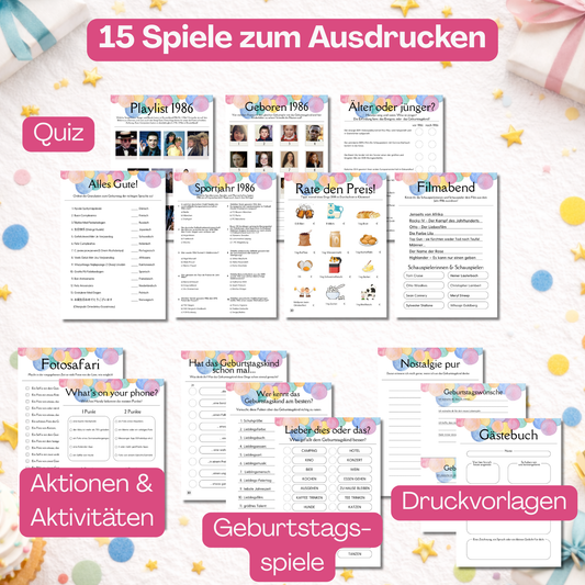 15 Partyspiele 40. Geburtstag mit Quiz, Aktionen und Aktivitäten, Spielen und liebevollen Druckvorlagen